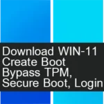 วิธีโหลด Windows 11 + ทำบูต Bypass TPM / Secure Boot / Login